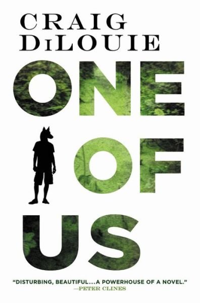 Cover for Craig DiLouie · One of Us (Gebundenes Buch) (2018)