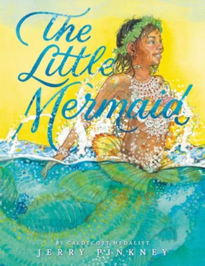 Cover for Jerry Pinkney · The Little Mermaid (Inbunden Bok) (2020)