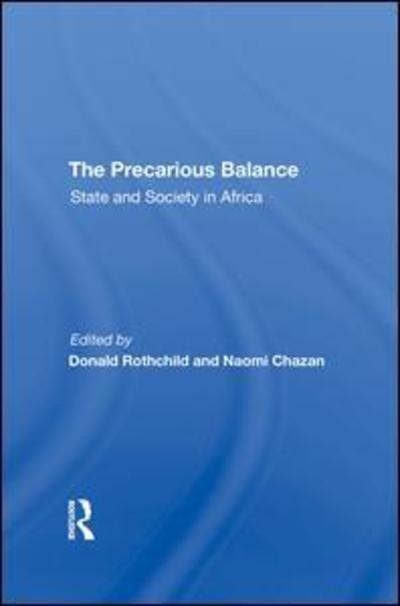 Cover for Donald Rothchild · The Precarious Balance: State And Society In Africa (Hardcover Book) (2019)