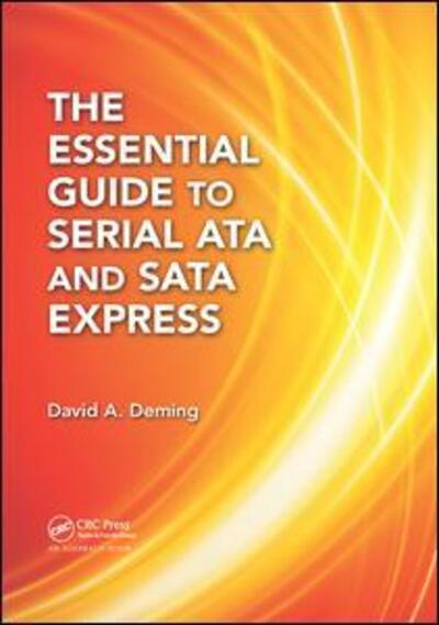 Cover for David A. Deming · The Essential Guide to Serial ATA and SATA Express (Paperback Book) (2019)