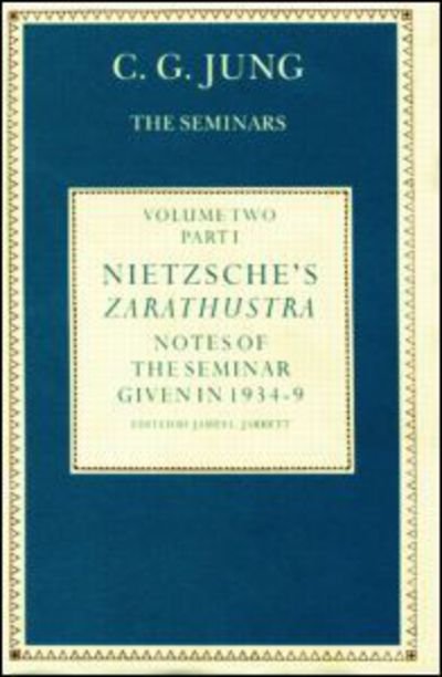 Cover for C. G. Jung · Nietzsche's Zarathustra: Notes of the Seminar given in 1934-1939 by C.G.Jung (Gebundenes Buch) (1989)