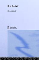 Cover for Slavoj Zizek · On Belief - Thinking in Action (Inbunden Bok) (2001)