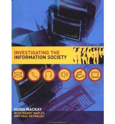 Cover for Hugh Mackay · Investigating Information Society (Hardcover Book) (2002)