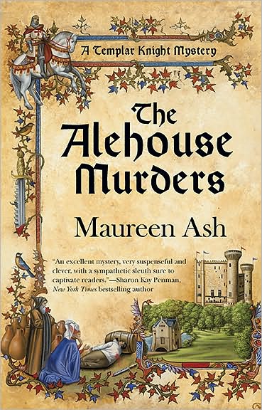 Cover for Maureen Ash · The Alehouse Murders: A Templar Knight Mystery (Paperback Book) (2010)