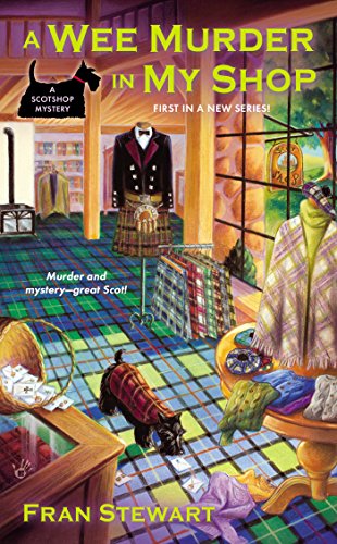 Cover for Fran Stewart · A Wee Murder in My Shop - A ScotShop Mystery (Paperback Book) (2015)