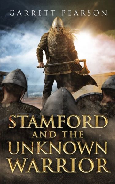 Cover for Garrett Pearson · Stamford and the Unknown Warrior (Pocketbok) (2019)