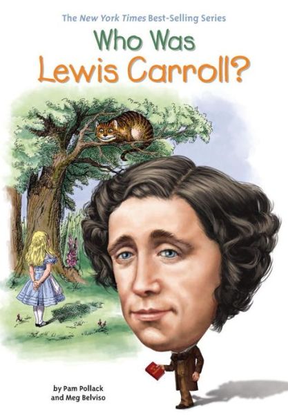 Cover for Pam Pollack · Who Was Lewis Carroll? - Who Was? (Hardcover Book) (2017)