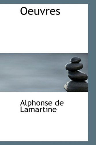 Cover for Alphonse De Lamartine · Oeuvres (Hardcover Book) (2008)