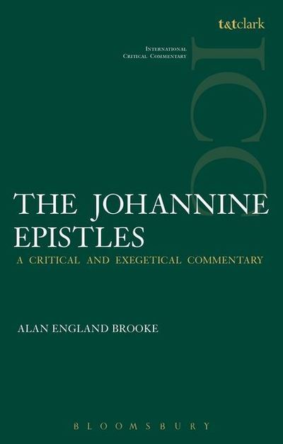 Cover for Alan England Brooke · The Johannine Epistles (ICC) - International Critical Commentary (Paperback Book) (2014)