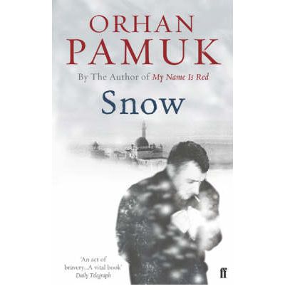 Snow - Orhan Pamuk - Kirjat - Faber & Faber - 9780571218318 - torstai 7. huhtikuuta 2005