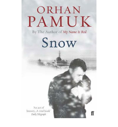 Snow - Orhan Pamuk - Bøger - Faber & Faber - 9780571218318 - 7. april 2005