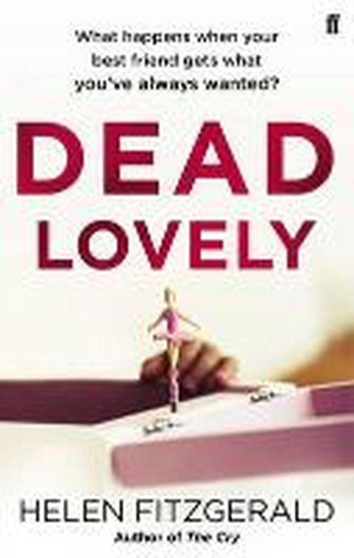 Cover for Helen FitzGerald · Dead Lovely (Paperback Book) [Main edition] (2014)
