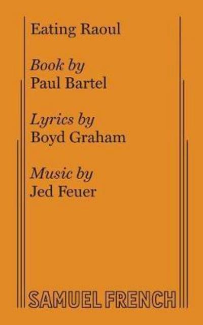 Cover for Paul Bartel · Eating Raoul (Paperback Bog) (2017)