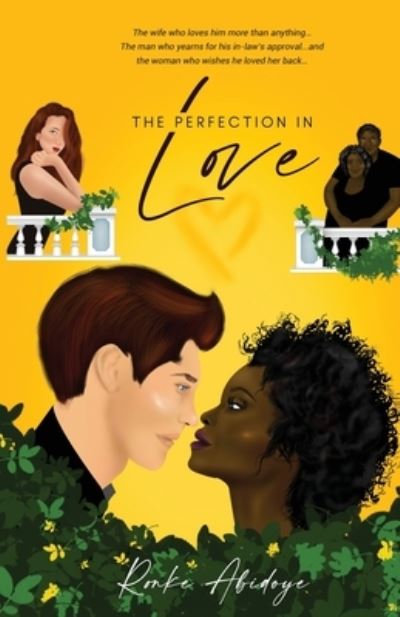 Cover for Ronke Abidoye · The Perfection in Love (Paperback Bog) (2020)