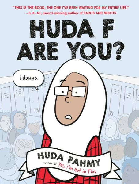 Cover for Huda Fahmy · Huda F Are You?: A Graphic Novel (Paperback Book) (2021)