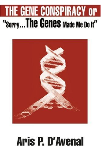 Nicolaos Tzannes · The Gene Conspiracy or Sorry...the Genes Made Me Do It (Paperback Book) (2000)