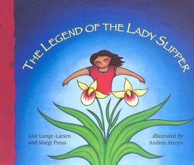 Cover for Margi Preus · The Legend of the Lady Slipper (Pocketbok) (2004)