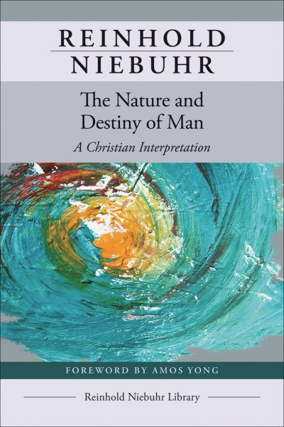 Cover for Reinhold Niebuhr · The Nature and Destiny of Man (Paperback Book) (2021)