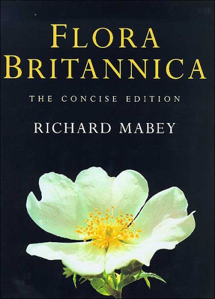 Cover for Richard Mabey · Concise Flora Britannica (Hardcover Book) (1998)