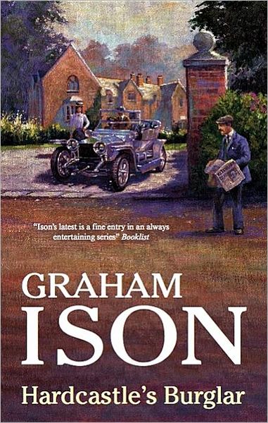 Hardcastle's Burglar - Graham Ison - Books - Severn House Publishers Ltd - 9780727866318 - July 1, 2008