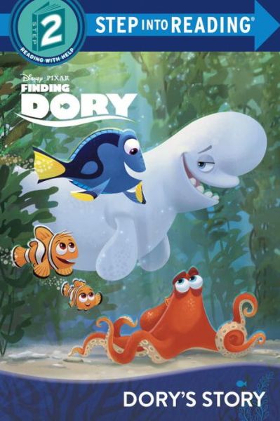 Cover for RH Disney · Dory's Story (Disney / Pixar Finding Dory) (Innbunden bok) (2016)