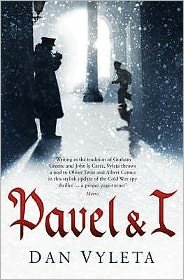 Cover for Dan Vyleta · Pavel and I (Pocketbok) (2009)