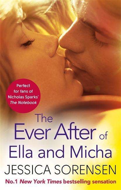 Cover for Jessica Sorensen · The Ever After of Ella and Micha - Ella and Micha (Paperback Book) (2014)