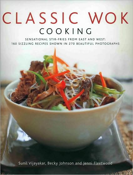 Cover for Sunil Vijayakar · Classic Wok Cooking (Hardcover Book) (2009)