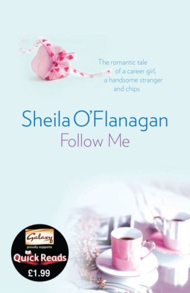 Cover for Sheila O'Flanagan · Follow Me: Treat yourself to a short and satisfying love story (Paperback Book) (2011)