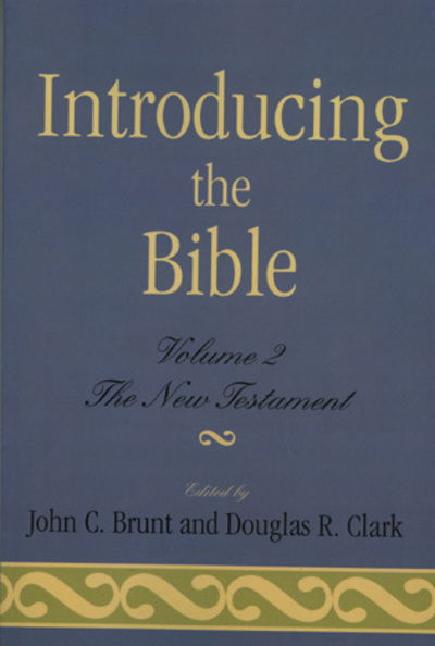 Cover for Douglas R. Clark · Introducing the Bible: The New Testament - Introducing the Bible (Hardcover Book) (1997)