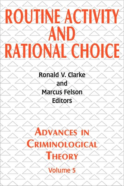 Cover for Richard D. Lambert · Routine Activity and Rational Choice: Volume 5 - Advances in Criminological Theory (Paperback Book) (2004)