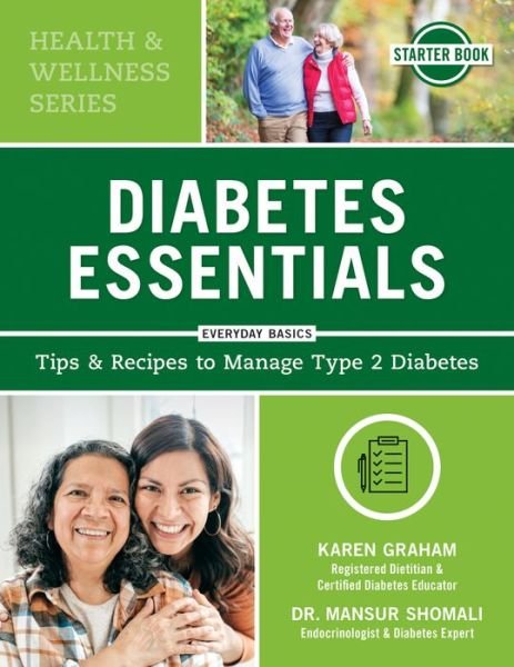 Cover for Karen Graham · Diabetes Essentials: Tips and Recipes to Manage Type 2 Diabetes (Paperback Book) (2019)