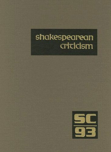 Cover for Michelle Lee · Shakespearean Criticism: Excerpts from the Criticism of William Shakespeare's Plays &amp; Poetry, from the First Published Appraisals to Current Evaluations (Shakespearean Criticism (Gale Res)) (Hardcover Book) (2005)