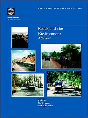 Cover for World Bank Group · Roads and the Environment: a Handbook (Paperback Bog) (1997)