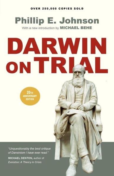 Cover for Phillip E. Johnson · Darwin on Trial (Paperback Book) [20th Anniversary edition] (2010)