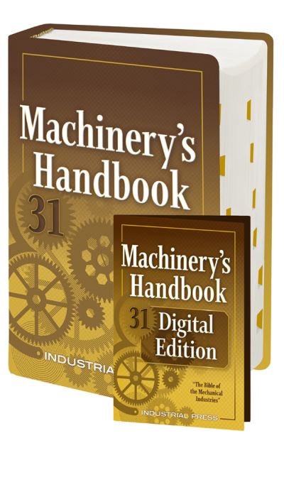 Cover for Erik Oberg · Machinery's Handbook &amp; Digital Edition Combo: Toolbox (Hardcover Book) [31st Thirty-First edition] (2020)