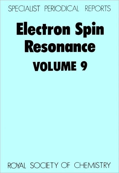 Cover for Royal Society of Chemistry · Electron Spin Resonance: Volume 9 - Specialist Periodical Reports (Gebundenes Buch) (1985)