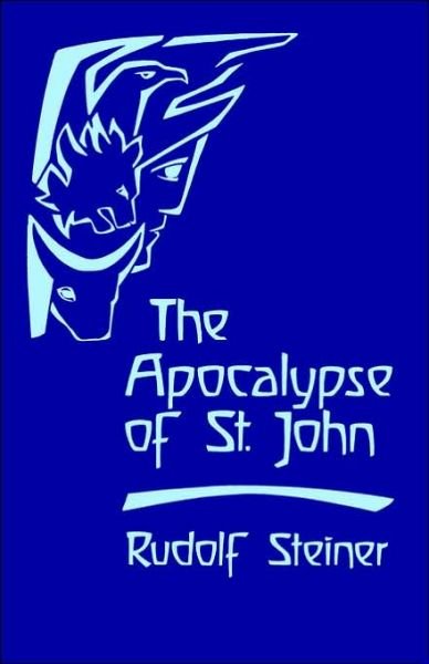 Cover for Rudolf Steiner · The Apocalypse of St John (Innbunden bok) (1985)