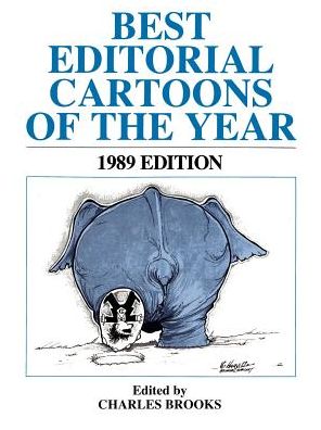 Cover for Charles Brooks · Best Editorial Cartoons of the Year (Taschenbuch) (1989)