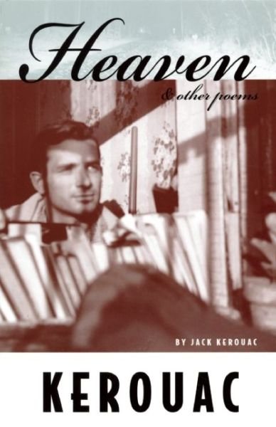 Cover for Jack Kerouac · Heaven and Other Poems (Paperback Book) (2001)