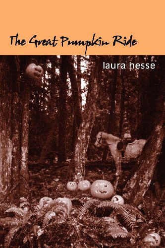 Cover for Laura Hesse · The Great Pumpkin Ride (Holiday) (Paperback Book) (2004)