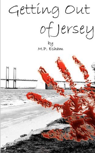 Cover for M P Esham · Getting out of Jersey: Undead-earth Book 1 (Taschenbuch) (2012)