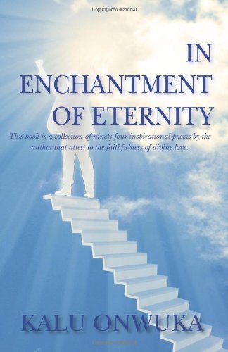 Cover for Kalu Onwuka · In Enchantment of Eternity (Paperback Book) (2014)