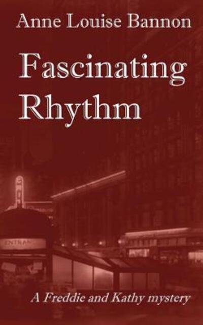 Cover for Anne Louise Bannon · Fascinating Rhythm (Pocketbok) (2015)