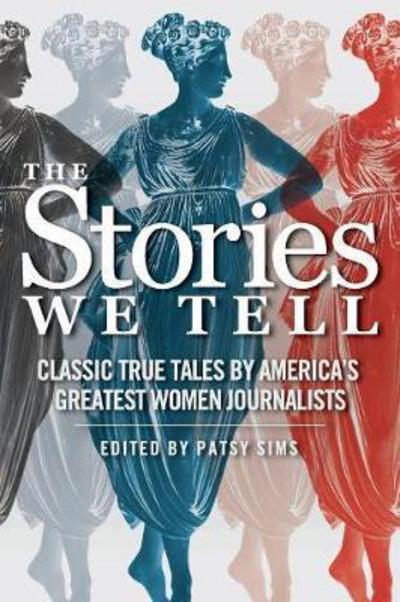 Cover for Patsy Sims · The Stories We Tell (Pocketbok) (2017)