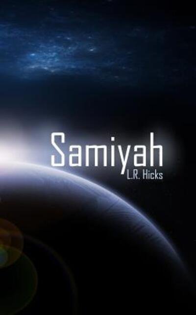 Cover for L R Hicks · Samiyah (Paperback Book) (2018)