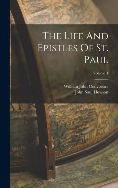 Cover for William John Conybeare · Life and Epistles of St. Paul; Volume 1 (Book) (2022)
