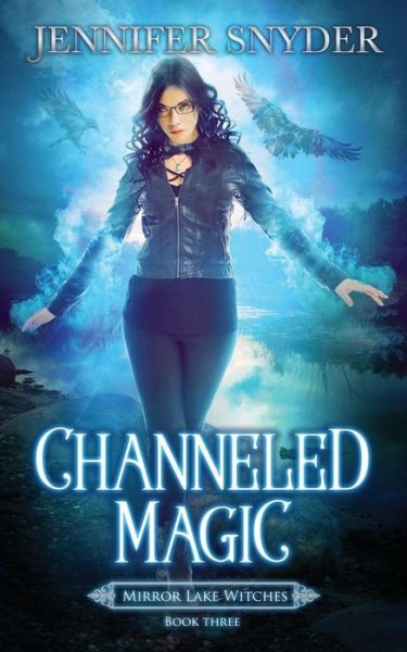 Cover for Jennifer Snyder · Channeled Magic (Paperback Book) (2019)