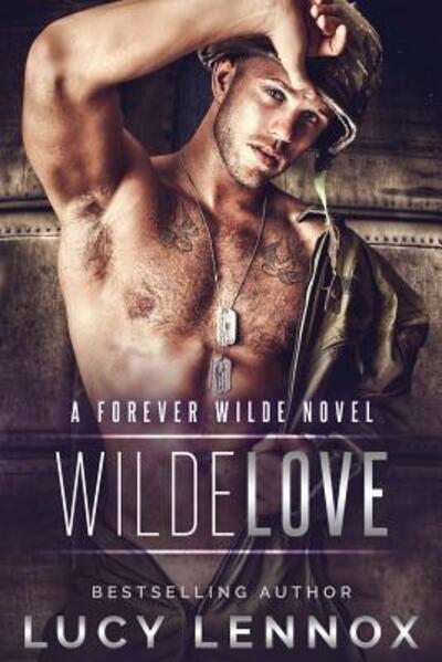 Cover for Lucy Lennox · Wilde Love (Paperback Book) (2019)