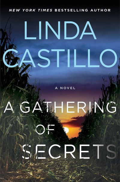 Cover for Linda Castillo · A Gathering of Secrets: A Kate Burkholder Novel (Hardcover bog) (2018)